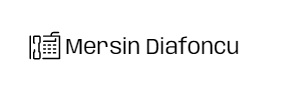 Mersin Diafoncu